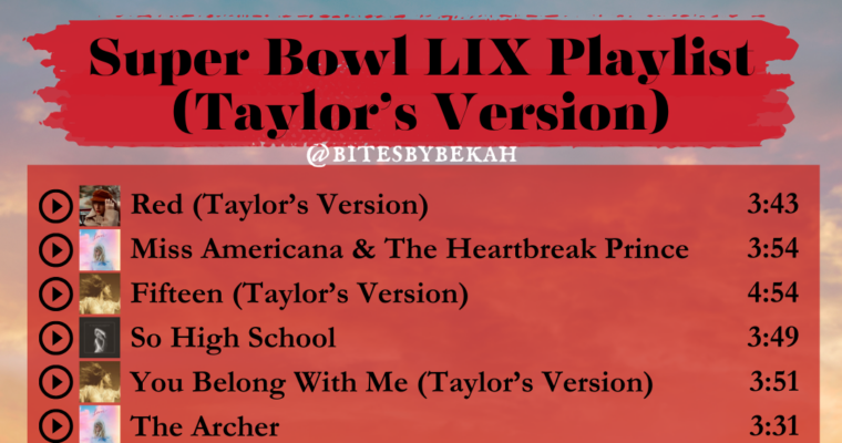 The Perfect Super Bowl Playlist for Swifties